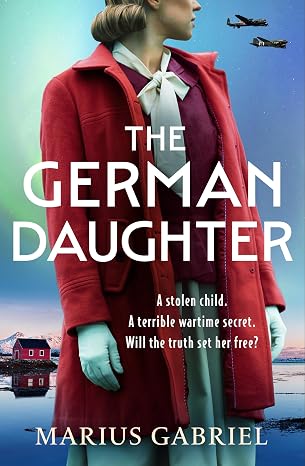 The German Daughter: An absolutely