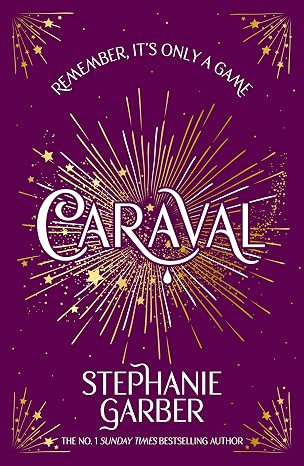 Caraval: Enter the magical