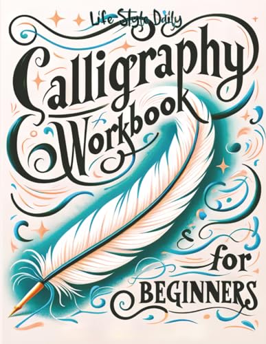 Calligraphy Workbook for Beginners: Simple
