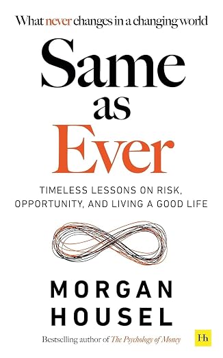 SAME AS EVER: Timeless Lessons