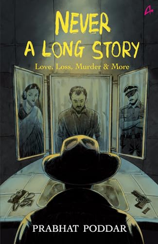 Never A Long Story: Love