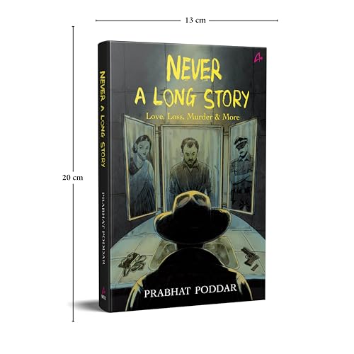 Never A Long Story: Love