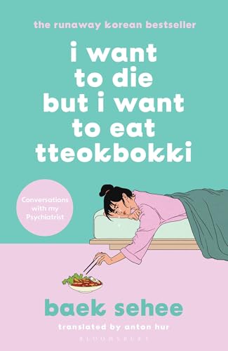 I Want to Die but I Want to Eat Tteokbokki (certified reading)