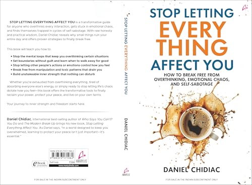 Stop Letting Everything Affect You: