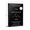 The Mountain Is You: Transforming