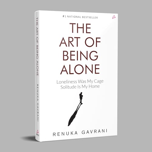 The Art of Being Alone: