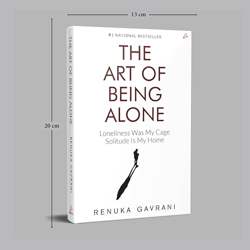 The Art of Being Alone: