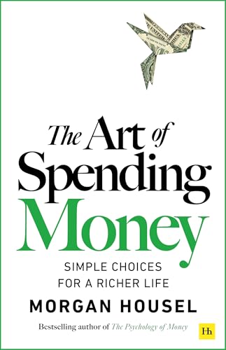 The Art of Spending Money: