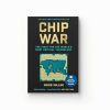CHIP WAR PA: The Fight for the World's Most Critical Technology - Image 3