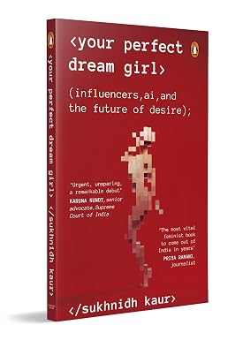 Your Perfect Dream Girl: Influencers
